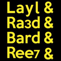 Layl Ra3d Bard Ree7